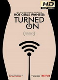 Hot Girls Wanted: Turned On 1×02 al 1×06 [720p]